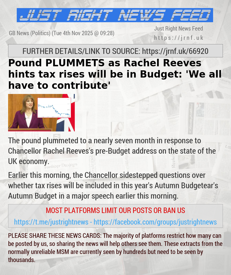 Pound PLUMMETS as Rachel Reeves hints tax rises will be in Budget: ’We all have to contribute’