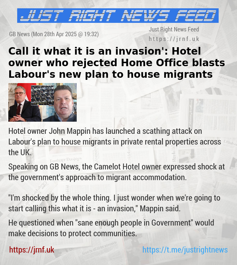 ‘Call it what it is — an invasion’: Hotel owner who rejected Home Office blasts Labour’s new plan to house migrants