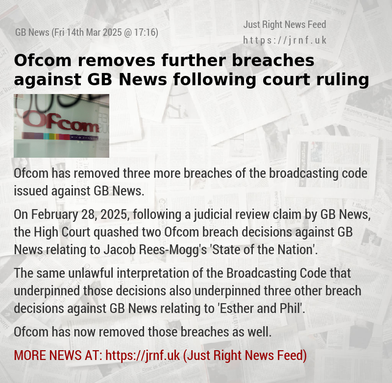 Ofcom removes further breaches against GB News following court ruling
