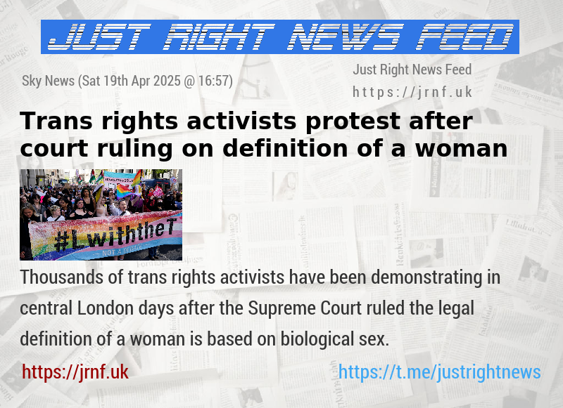 Trans rights activists protest after court ruling on definition of a woman