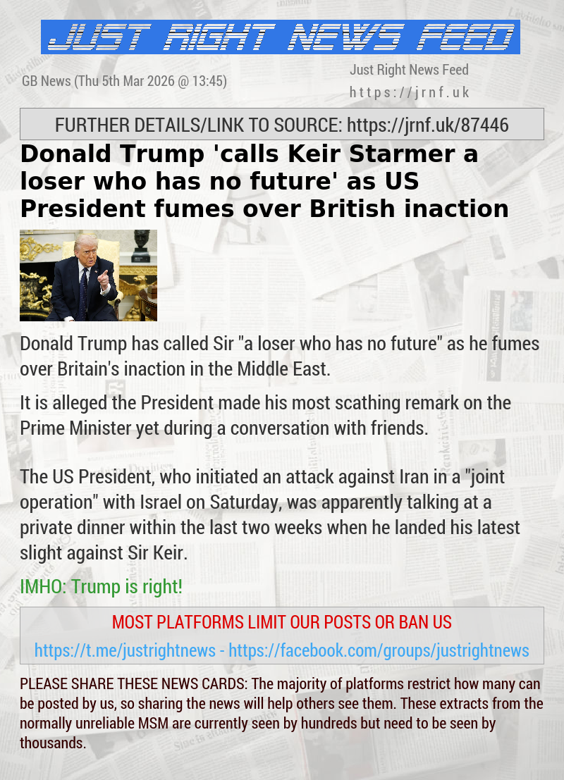 Donald Trump ’calls Keir Starmer a loser who has no future’ as US President fumes over British inaction