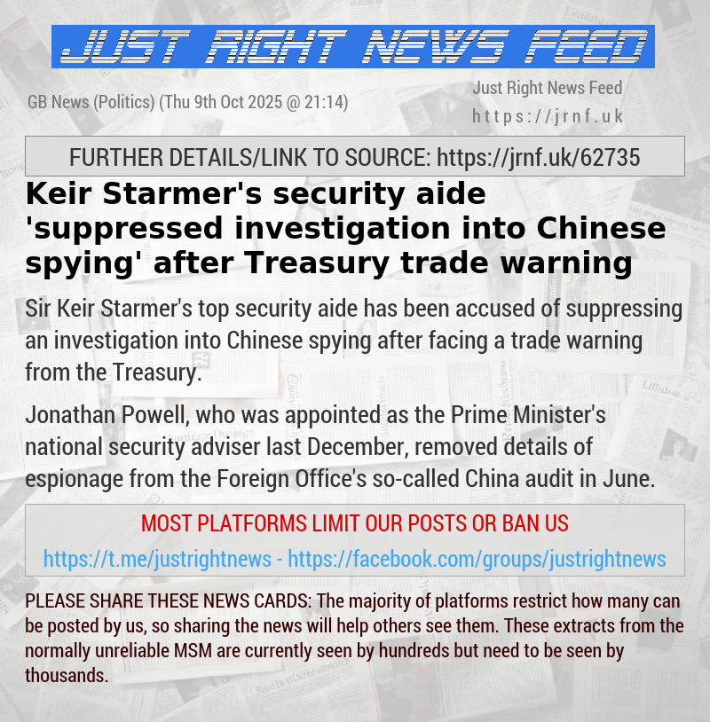 Keir Starmer’s security aide ’suppressed investigation into Chinese spying’ after Treasury trade warning