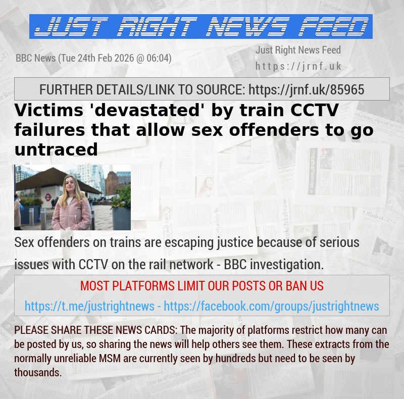 Victims ’devastated’ by train CCTV failures that allow sex offenders to go untraced