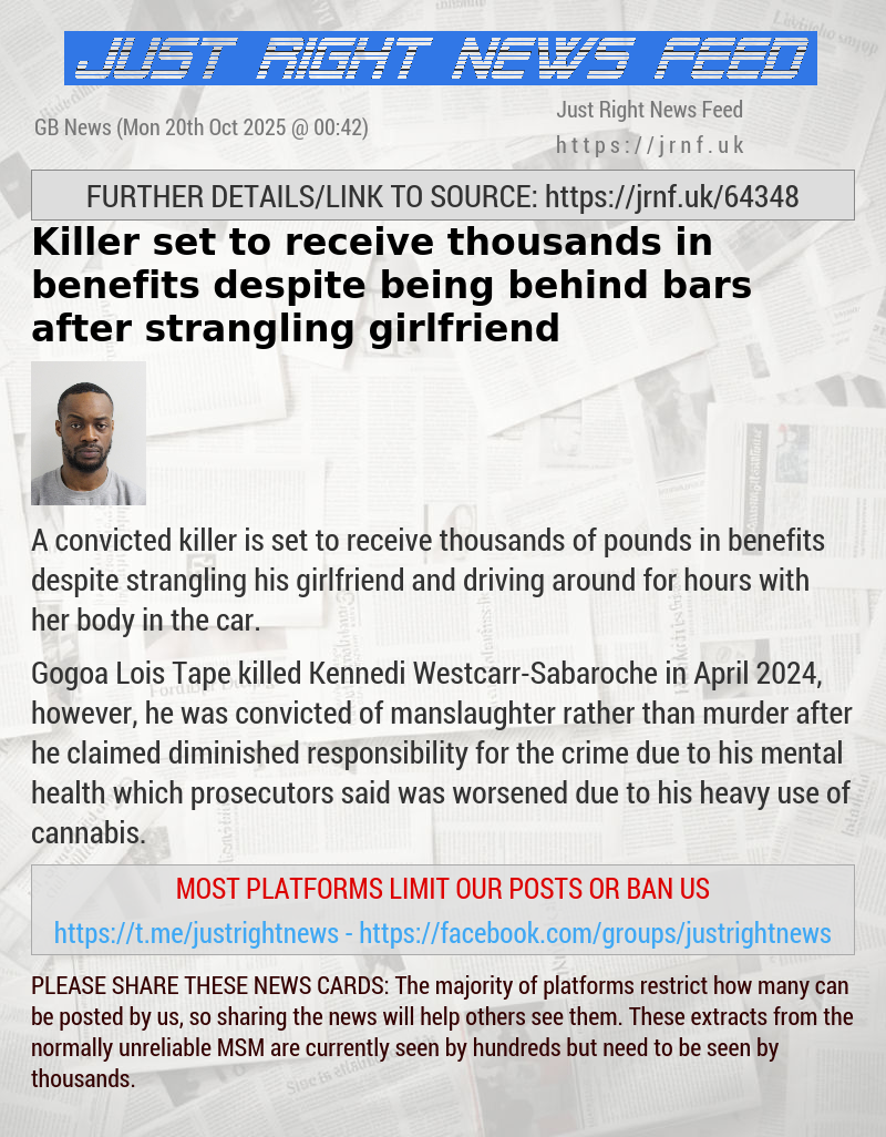 Killer set to receive thousands in benefits despite being behind bars after strangling girlfriend