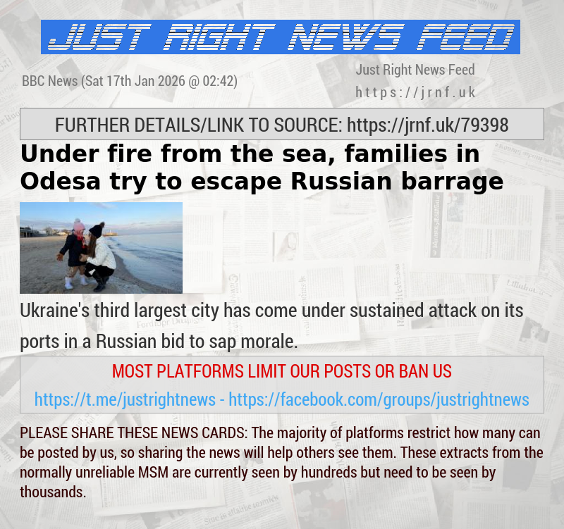 Under fire from the sea, families in Odesa try to escape Russian barrage