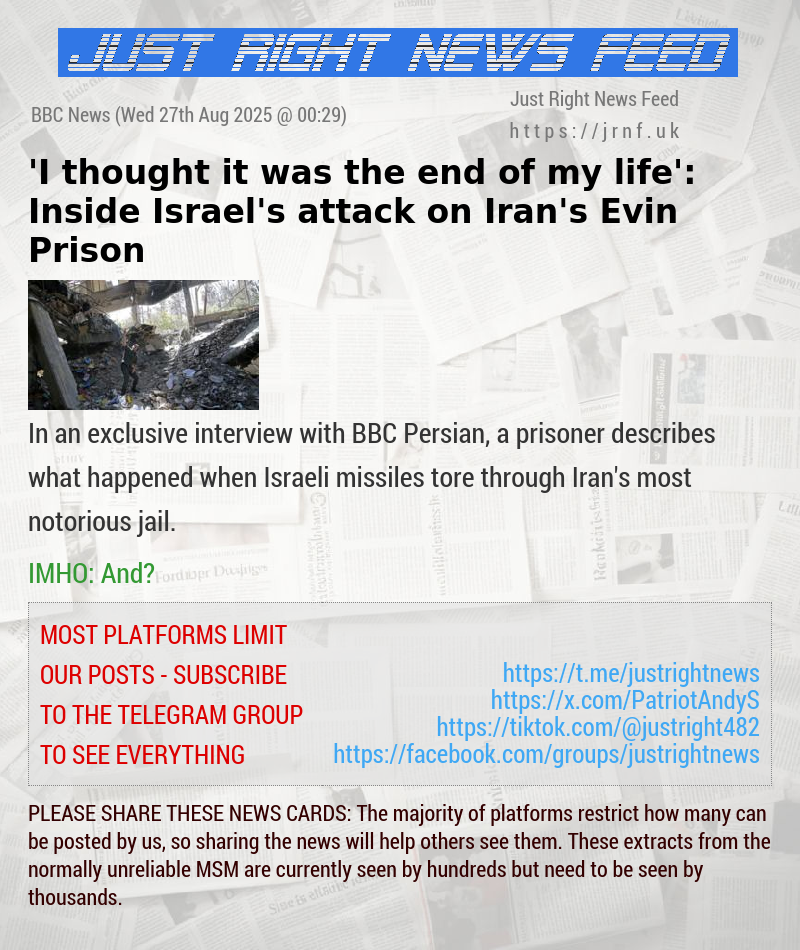 ’I thought it was the end of my life’: Inside Israel’s attack on Iran’s Evin Prison
