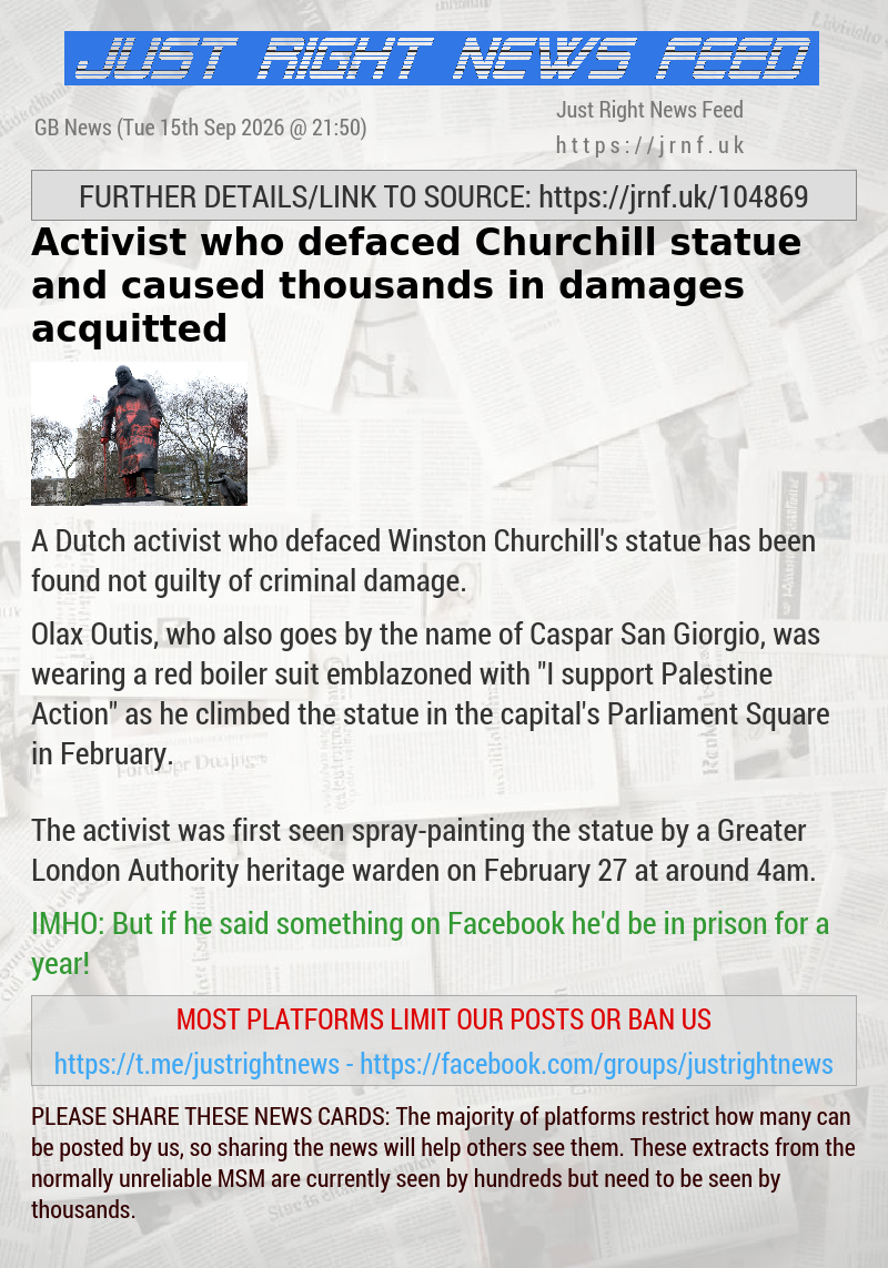 Activist who defaced Churchill statue and caused thousands in damages acquitted