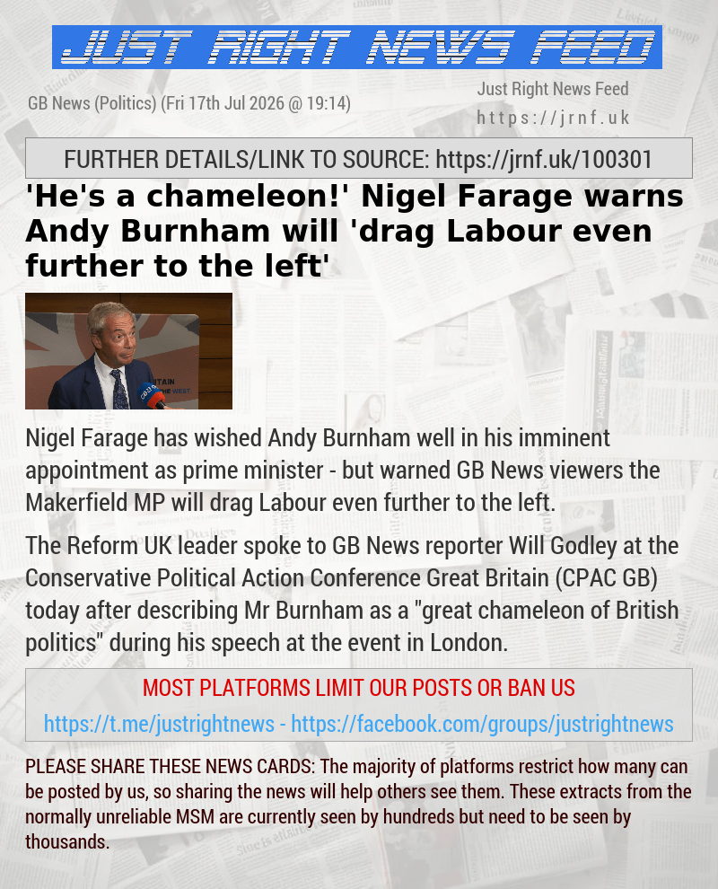 ’He’s a chameleon!’ Nigel Farage warns Andy Burnham will ’drag Labour even further to the left’