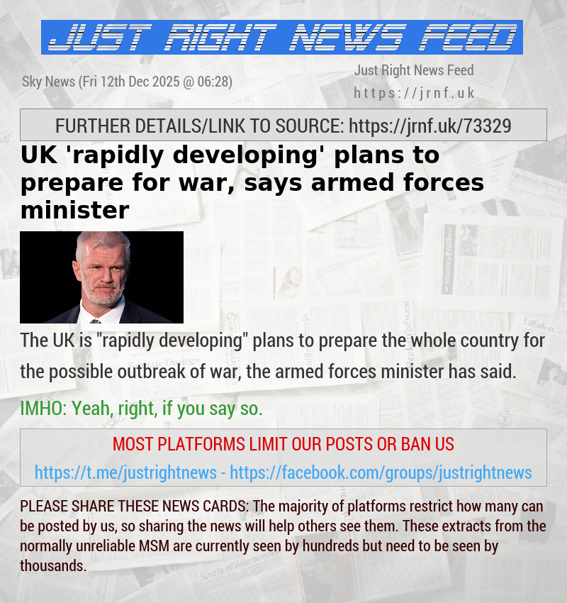 UK ’rapidly developing’ plans to prepare for war, says armed forces minister