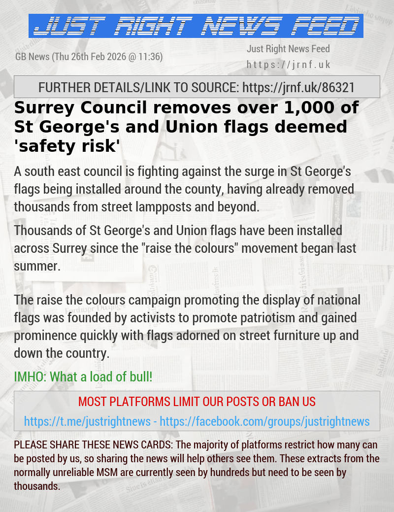 Surrey Council removes over 1,000 of St George’s and Union flags deemed ’safety risk’