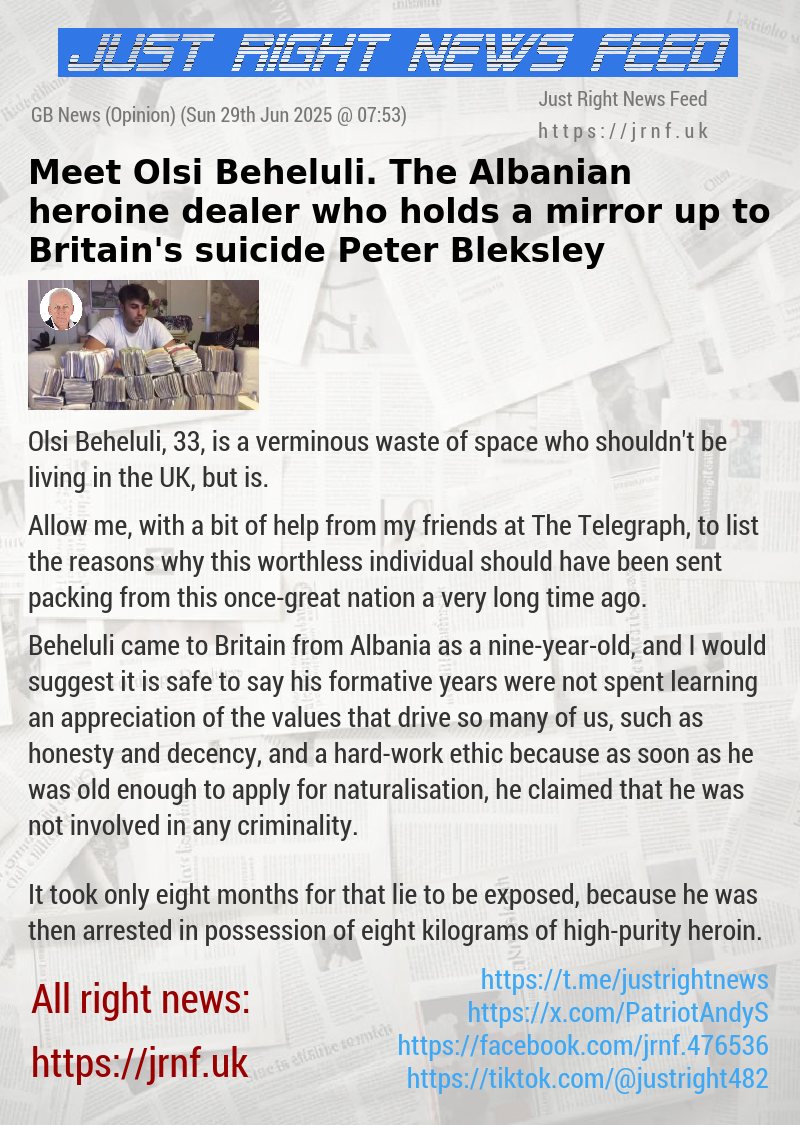 Meet Olsi Beheluli. The Albanian heroine dealer who holds a mirror up to Britain’s suicide — Peter Bleksley