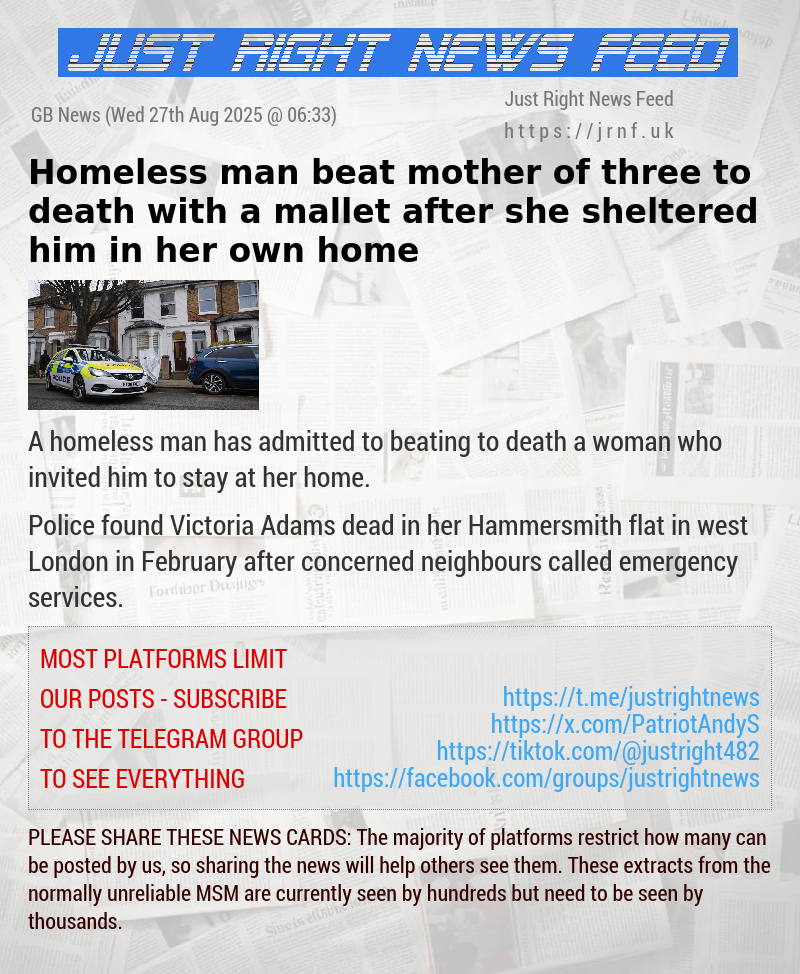 Homeless man beat mother—of—three to death with a mallet after she sheltered him in her own home