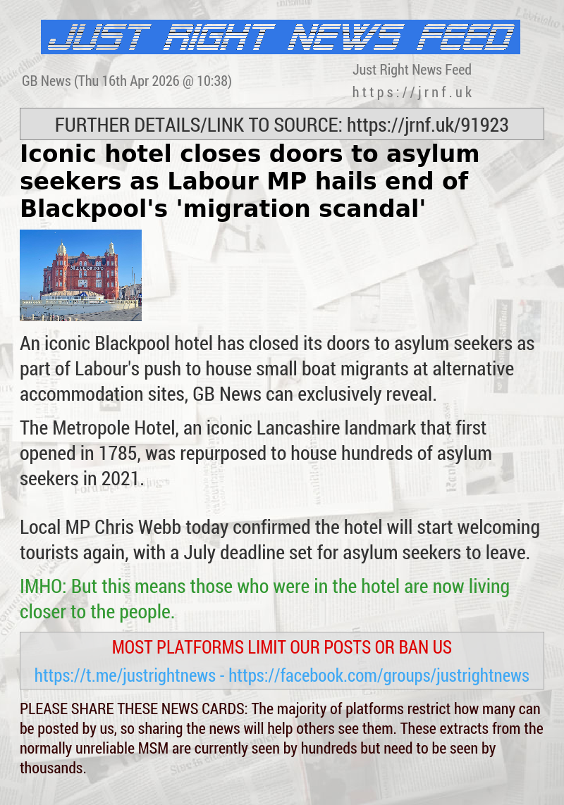 Iconic hotel closes doors to asylum seekers as Labour MP hails end of Blackpool’s ’migration scandal’