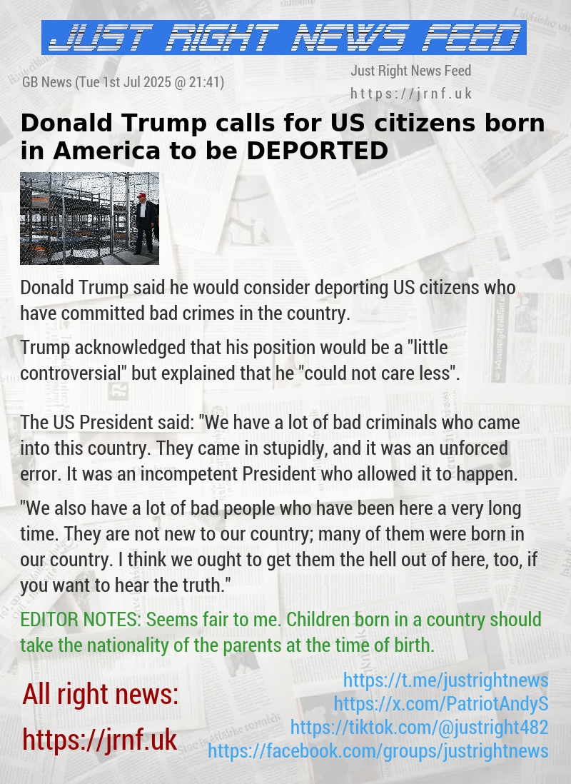 Donald Trump calls for US citizens born in America to be DEPORTED