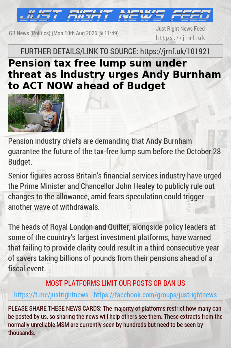 Pension tax—free lump sum under threat as industry urges Andy Burnham to ACT NOW ahead of Budget