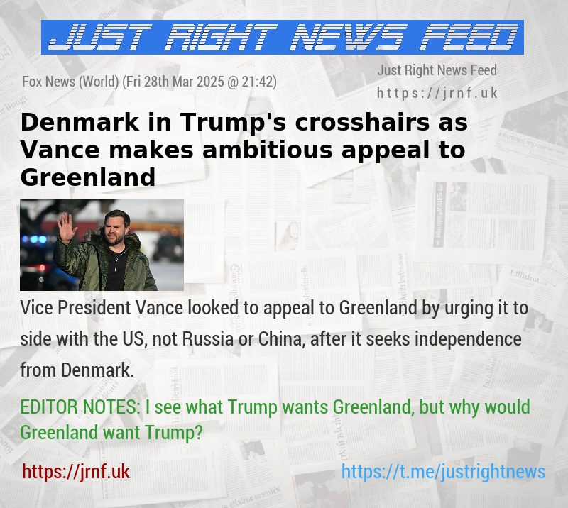 Denmark in Trump’s crosshairs as Vance makes ambitious appeal to Greenland