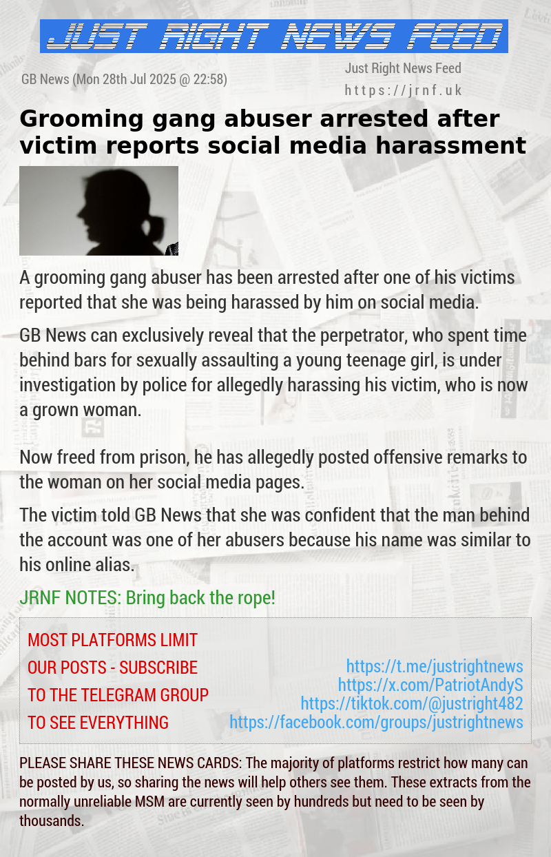 Grooming gang abuser arrested after victim reports social media harassment