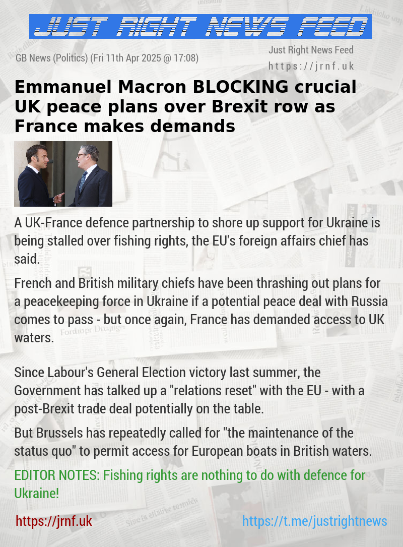 Emmanuel Macron BLOCKING crucial UK peace plans over Brexit row as France makes demands