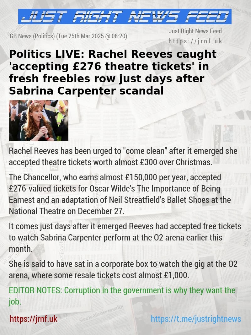 Politics LIVE: Rachel Reeves caught ’accepting £276 theatre tickets’ in fresh freebies row just days after Sabrina Carpenter scandal
