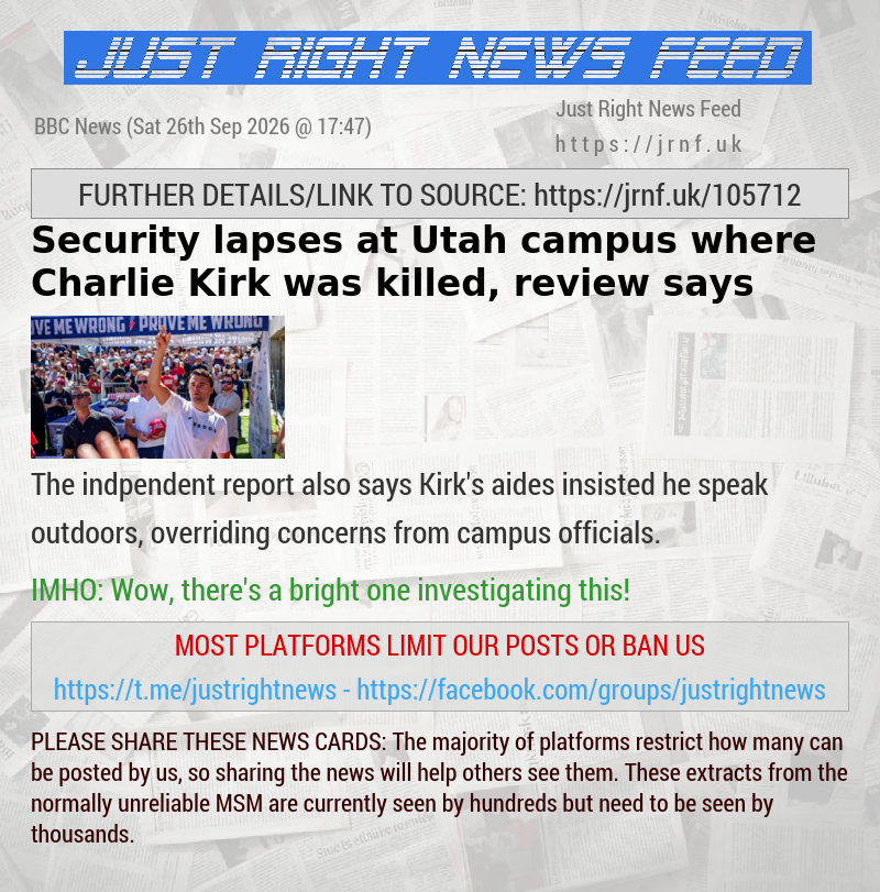 Security lapses at Utah campus where Charlie Kirk was killed, review says