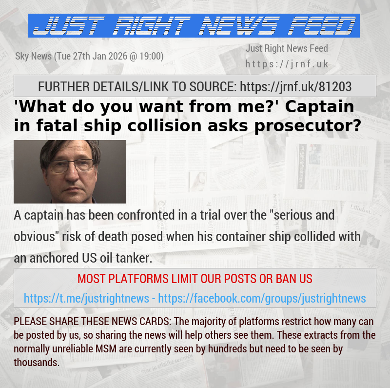 ’What do you want from me?’ Captain in fatal ship collision asks prosecutor 