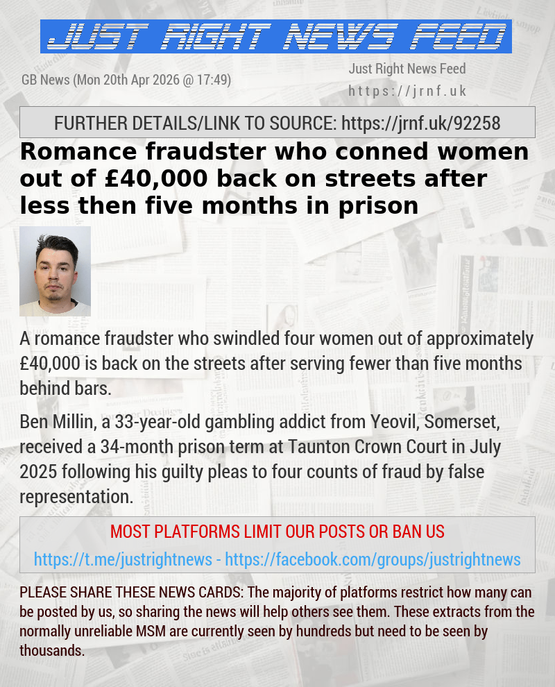 Romance fraudster who conned women out of &pound;40,000 back on streets after less then five months in prison