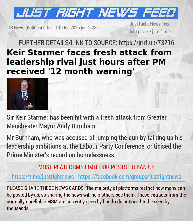 Keir Starmer faces fresh attack from leadership rival just hours after PM received ’12 month warning’