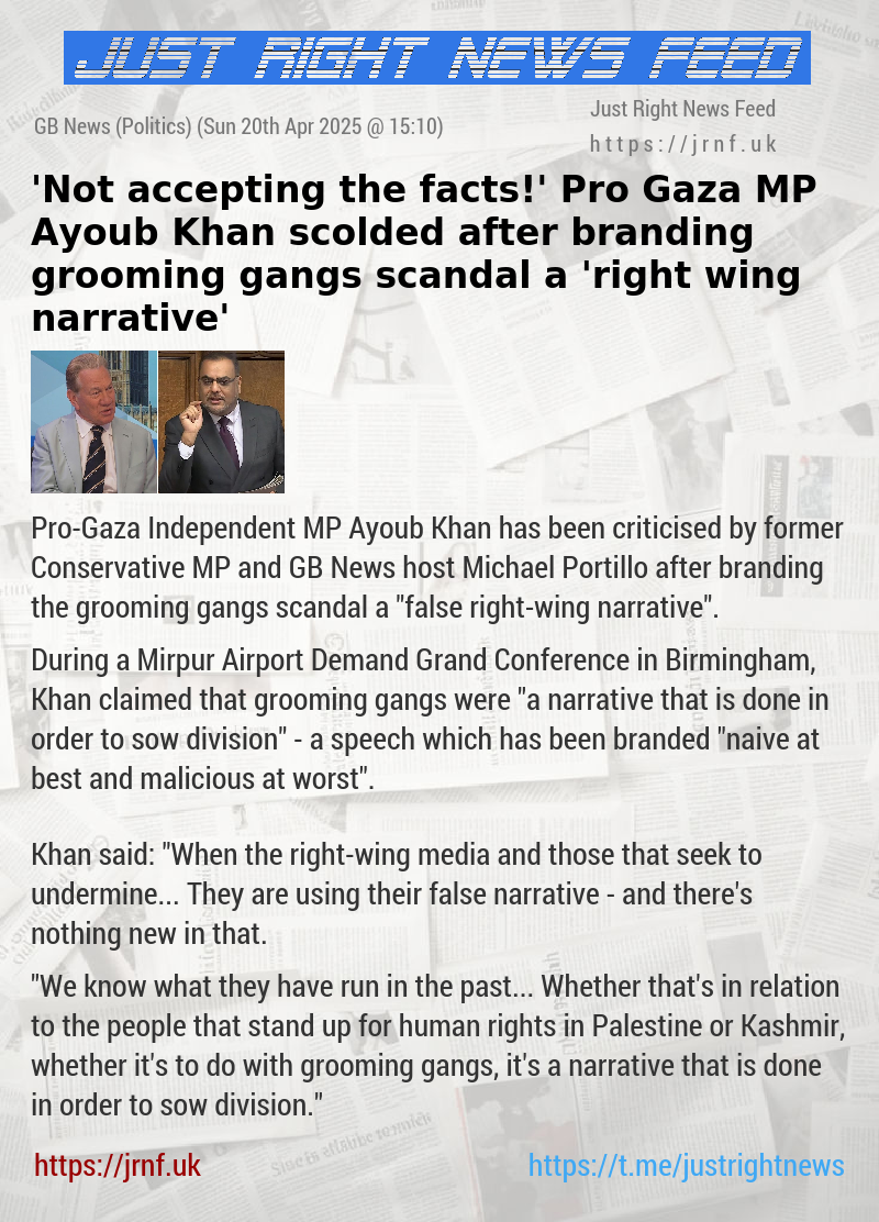 ’Not accepting the facts!’ Pro—Gaza MP Ayoub Khan scolded after branding grooming gangs scandal a ’right—wing narrative’