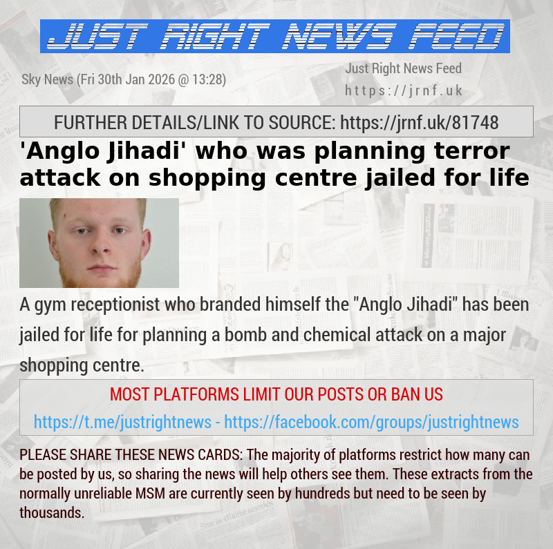’Anglo Jihadi’ who was planning terror attack on shopping centre jailed for life