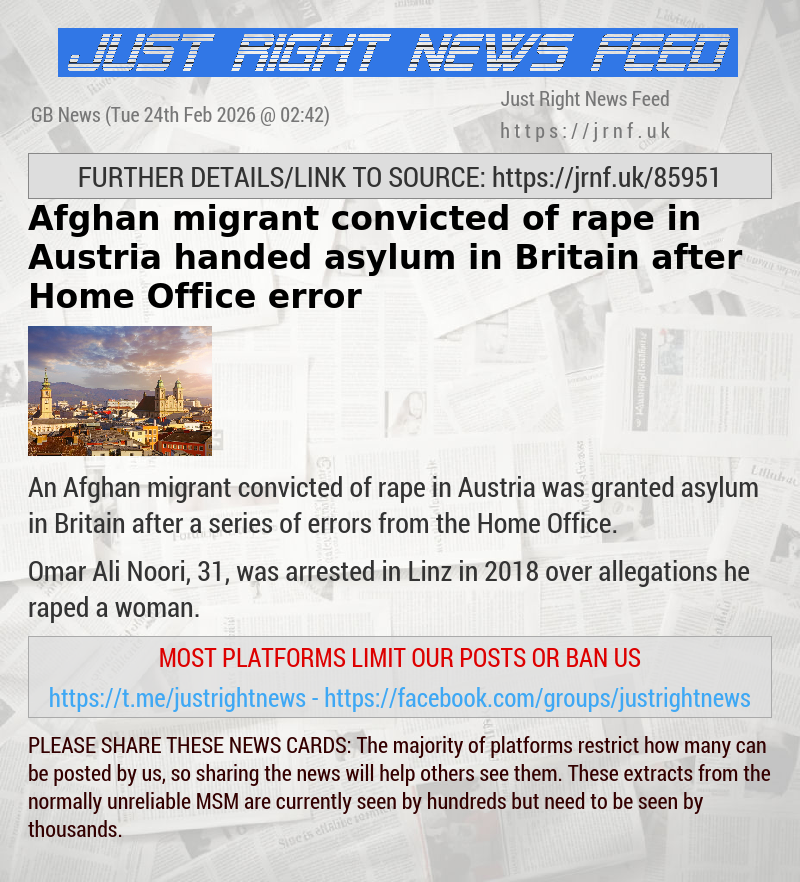 Afghan migrant convicted of rape in Austria handed asylum in Britain after Home Office error