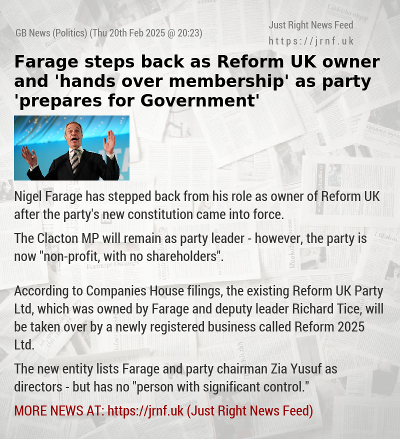 Farage steps back as Reform UK owner and ’hands over membership’ as party ’prepares for Government’