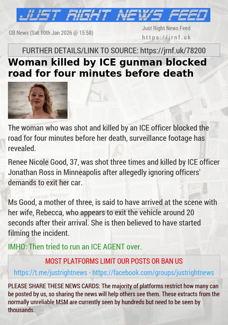 Woman killed by ICE gunman blocked road for four minutes before death