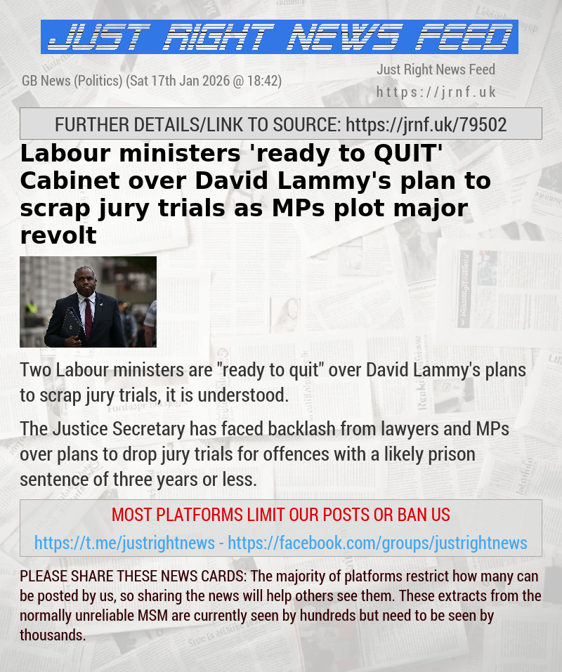 Labour ministers ’ready to QUIT’ Cabinet over David Lammy’s plan to scrap jury trials as MPs plot major revolt