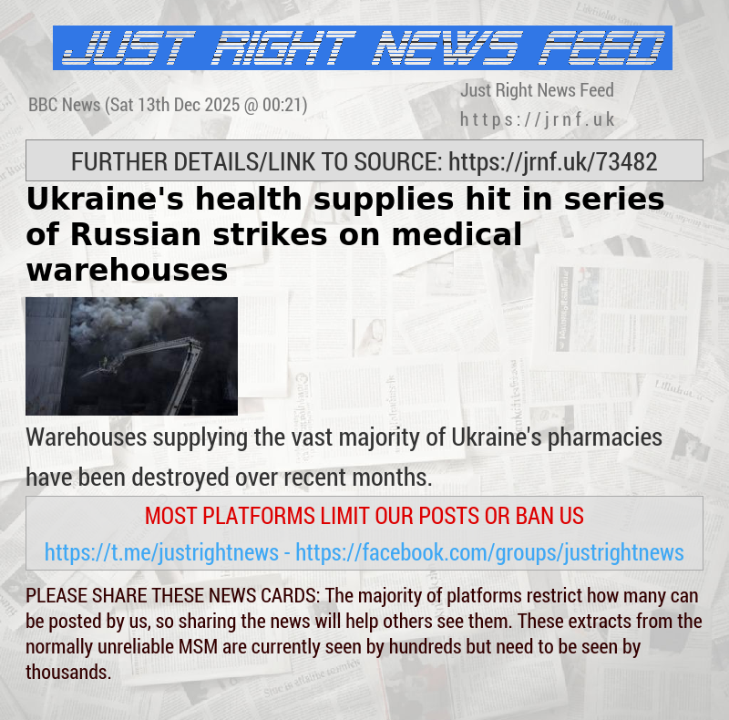 Ukraine’s health supplies hit in series of Russian strikes on medical warehouses