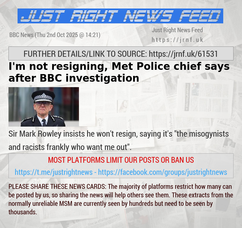 I’m not resigning, Met Police chief says after BBC investigation