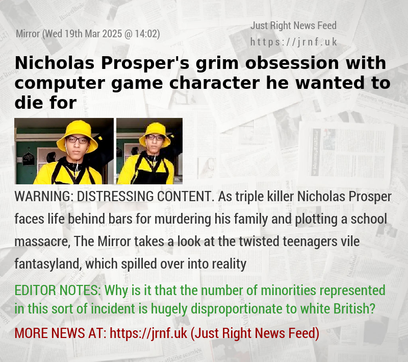 Nicholas Prosper’s grim obsession with computer game character he wanted to die for