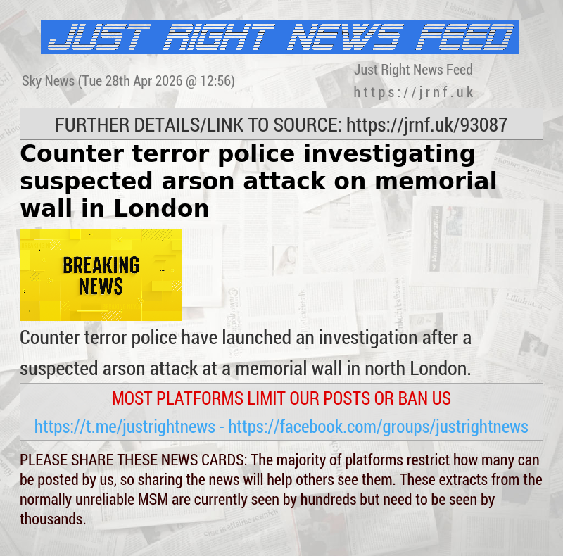 Counter terror police investigating suspected arson attack on memorial wall in London