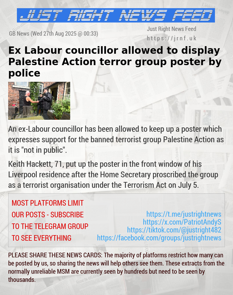 Ex—Labour councillor allowed to display Palestine Action terror group poster by police