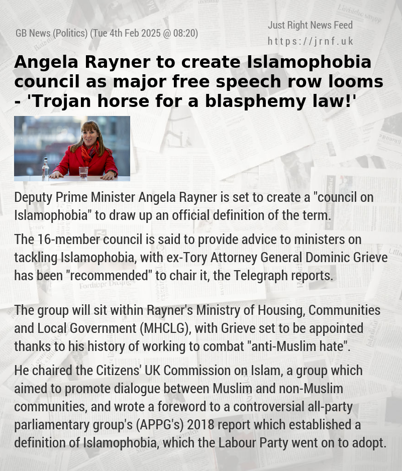 Angela Rayner to create Islamophobia council as major free speech row looms — ’Trojan horse for a blasphemy law!’