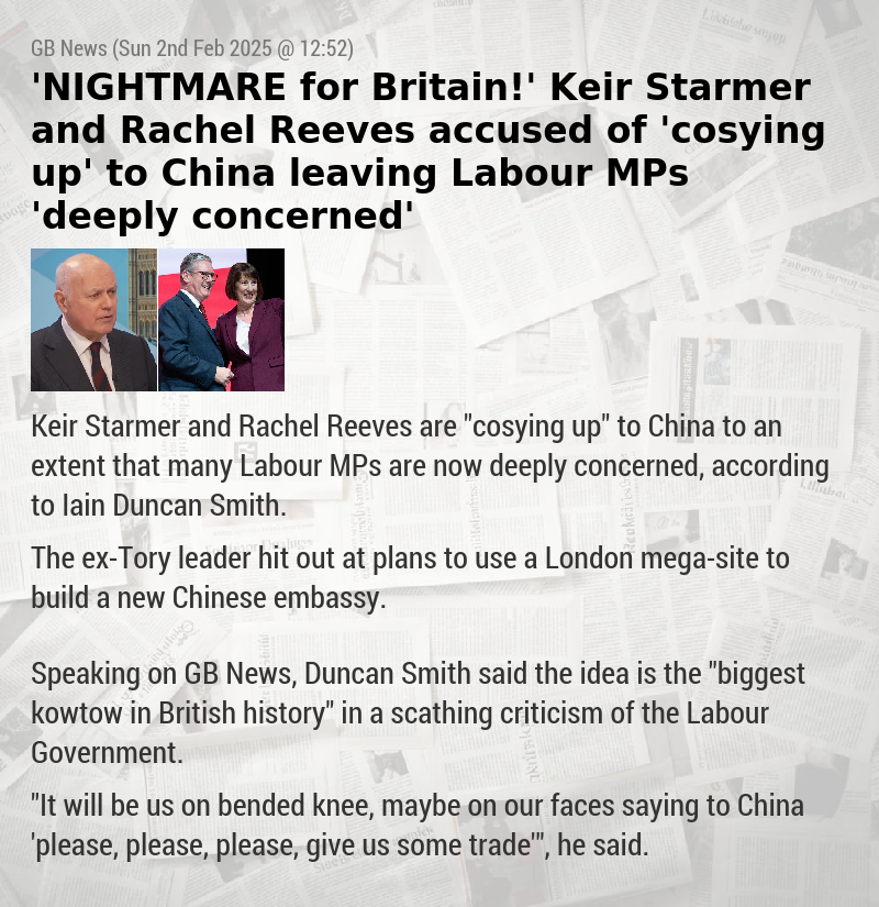 ‘NIGHTMARE for Britain!’ Keir Starmer and Rachel Reeves accused of ‘cosying up’ to China leaving Labour MPs ‘deeply concerned’