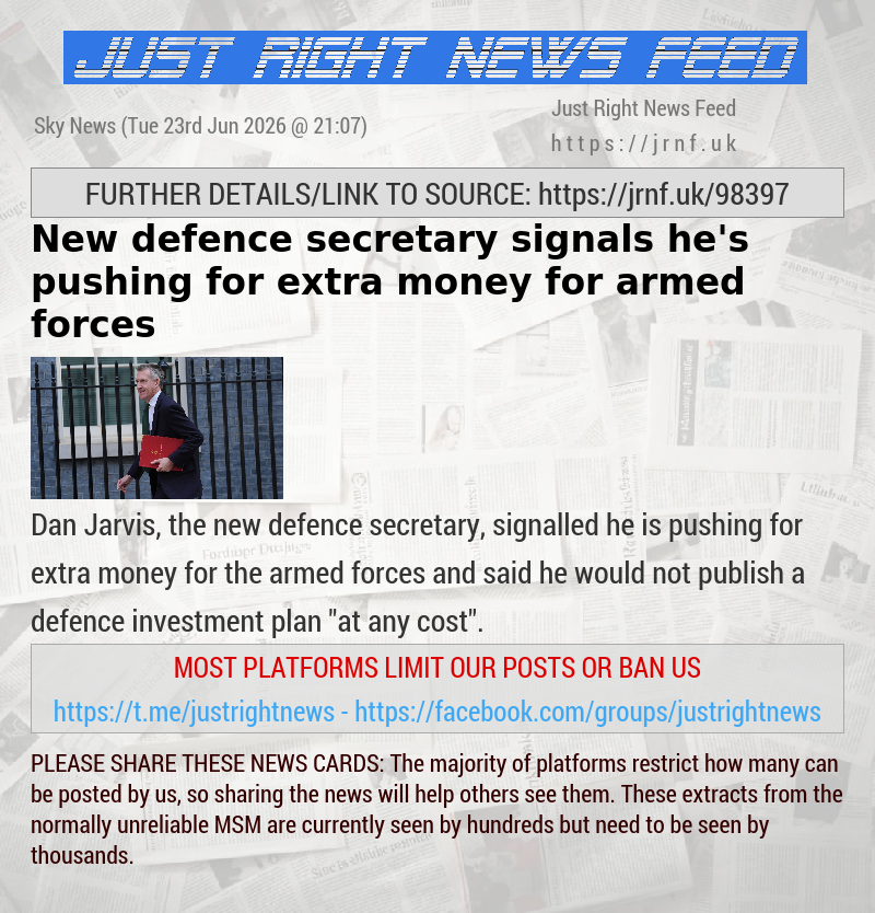 New defence secretary signals he’s pushing for extra money for armed forces