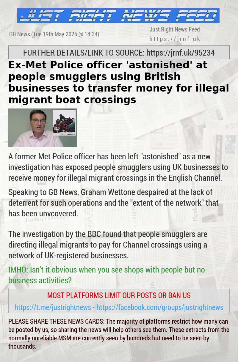 Ex—Met Police officer ’astonished’ at people smugglers using British businesses to transfer money for illegal migrant boat crossings