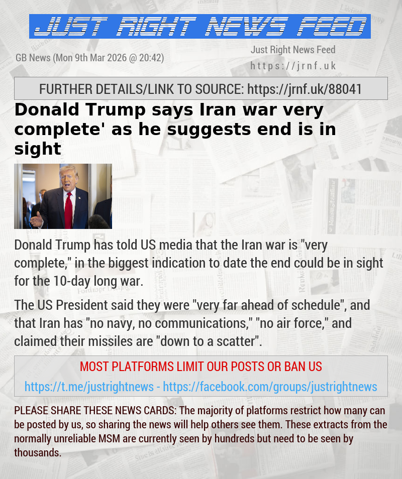 Donald Trump says Iran war ‘very complete’ as he suggests end is in sight