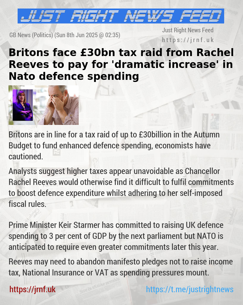 Britons face £30bn tax raid from Rachel Reeves to pay for ’dramatic increase’ in Nato defence spending