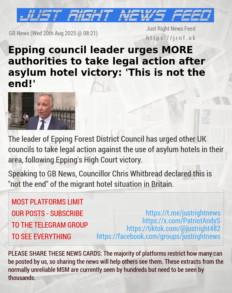 Epping council leader urges MORE authorities to take legal action after asylum hotel victory: ’This is not the end!’