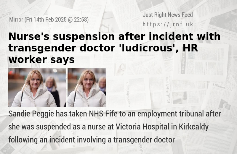 Nurse’s suspension after incident with transgender doctor ’ludicrous’, HR worker says