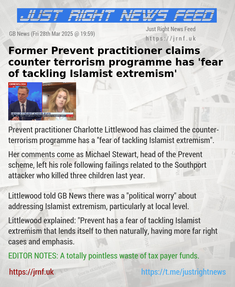 Former Prevent practitioner claims counter—terrorism programme has ’fear of tackling Islamist extremism’