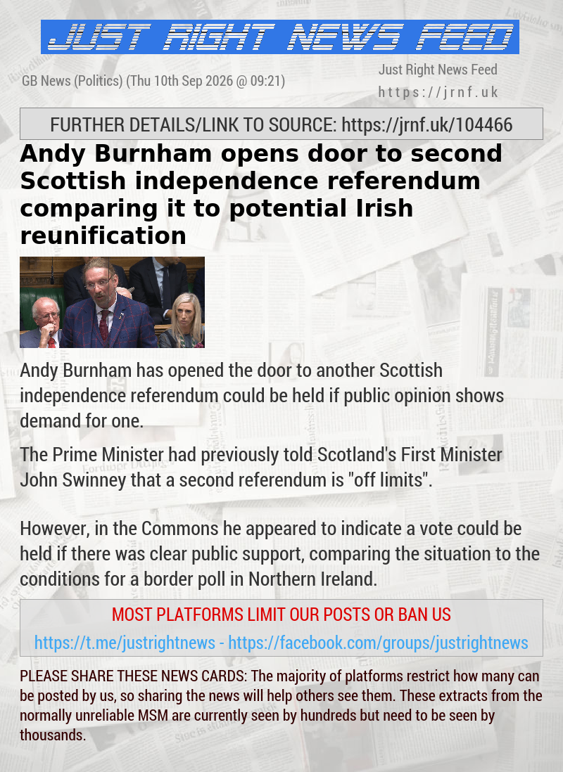 Andy Burnham opens door to second Scottish independence referendum comparing it to potential Irish reunification