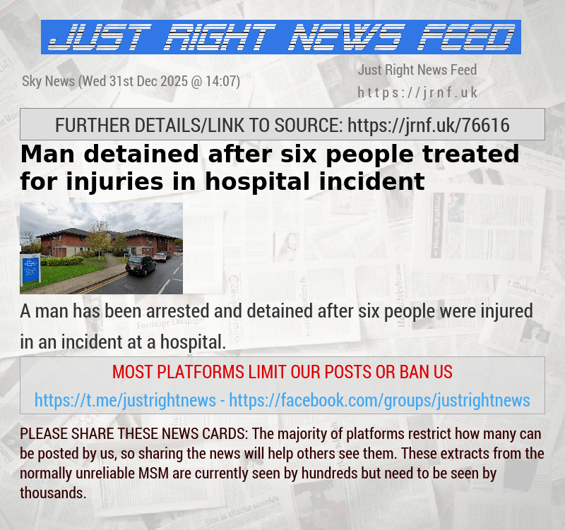 Man detained after six people treated for injuries in hospital incident