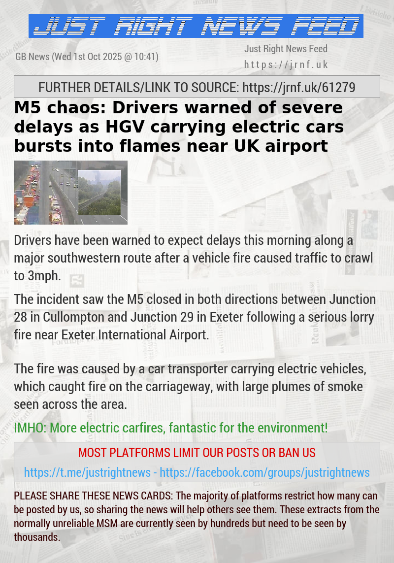 M5 chaos: Drivers warned of severe delays as HGV carrying electric cars bursts into flames near UK airport
